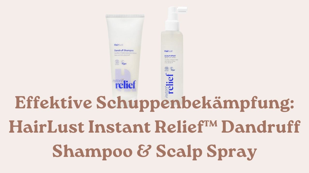 Effektive Schuppenbekämpfung HairLust Instant Relief™ Dandruff Shampoo & Scalp Spray