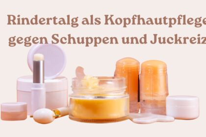 Rindertalg gegen Spliss – Natürlicher Haarversiegler (1)